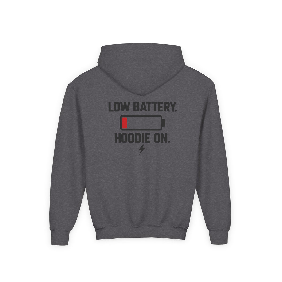 Low Battery. Hoodie On. Youth Hoodie | X Collection