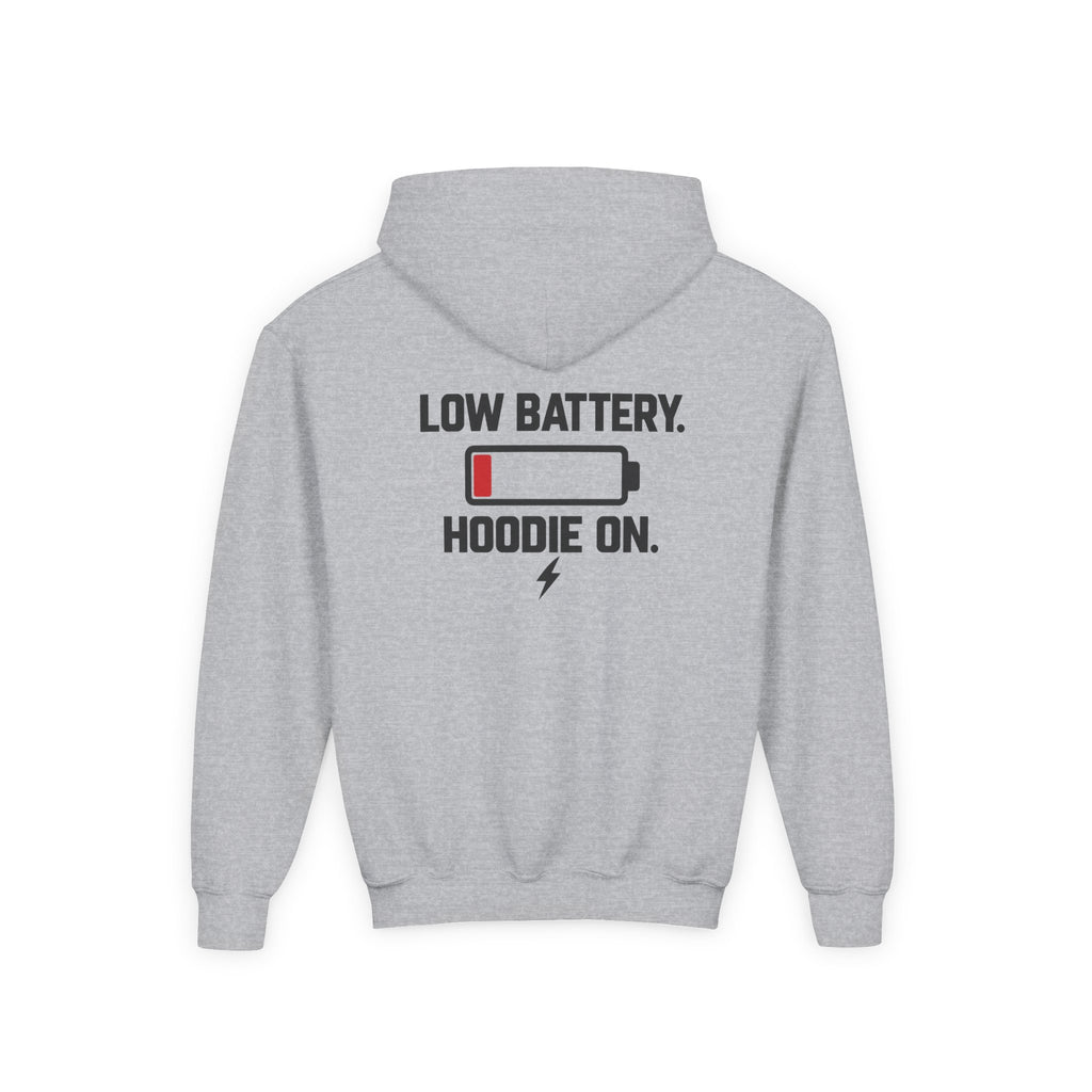 Low Battery. Hoodie On. Youth Hoodie | X Collection